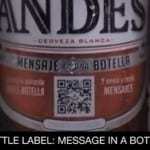 Andes beer qr codes message in a bottle