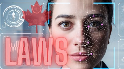 Facial recognition - Canada Laws